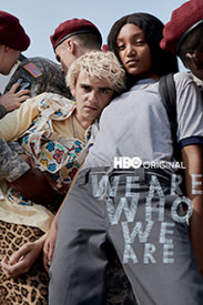 "We Are Who We Are" en HBO